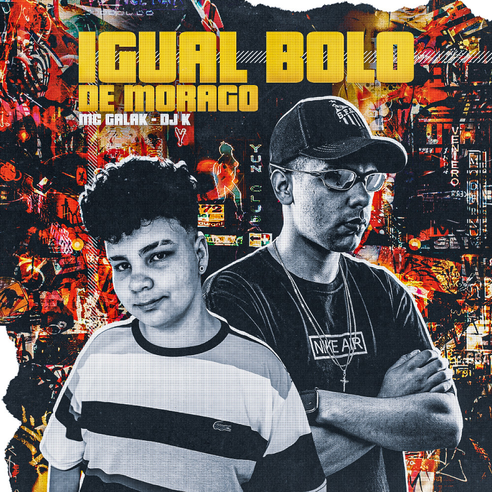Igual Bolo de Morango (feat. MC GALAK) (Explicit)