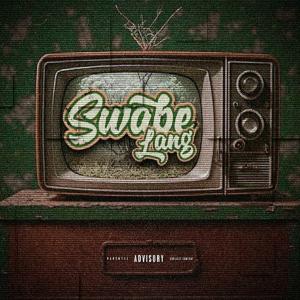 NORTH SIDE CREW的專輯Swabe Lang (Explicit)