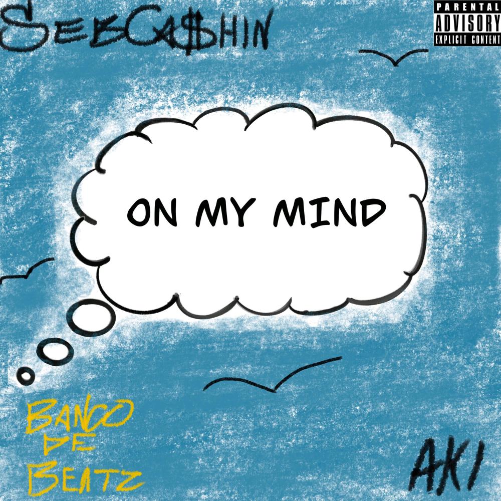 On My Mind (feat. AKI) (Explicit)