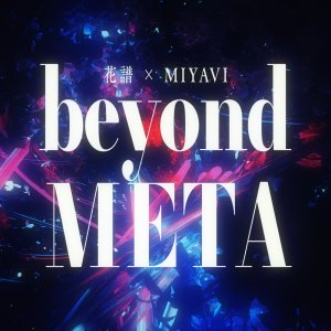 Album Beyond META oleh 雅-miyavi-
