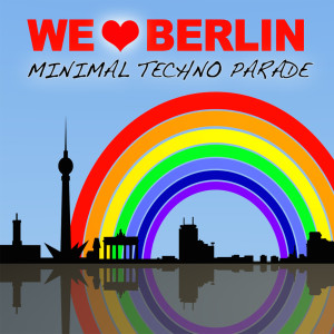 Various Artists的專輯We Love Berlin 1.1 - Minimal Techno Parade