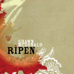 ดาวน์โหลดและฟังเพลง Free พร้อมเนื้อเพลงจาก Shawn McDonald