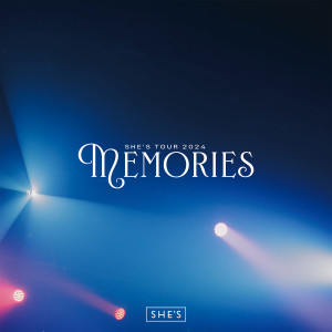 อัลบัม SHE'S Tour 2024 “Memories” Highlight at Toyosu PIT (2024.11.15) (Live) ศิลปิน SHE'S