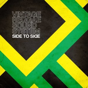 收聽Vintage Reggae Soundsystem的Side to Side歌詞歌曲