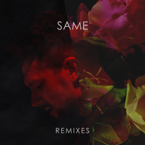 ดาวน์โหลดและฟังเพลง Same (AFG Remix) พร้อมเนื้อเพลงจาก Alfie Arcuri