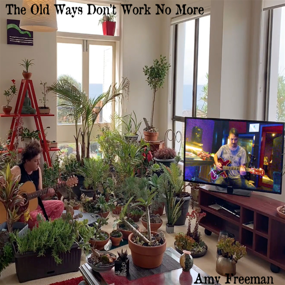 The Old Ways Don't Work No More