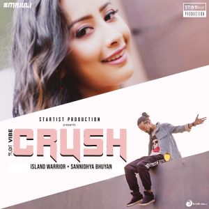 收听ISLAND WARRIOR的Crush歌词歌曲