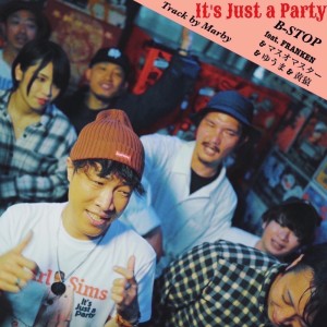 Dengarkan It's Just a Party (Explicit) lagu dari B-STOP dengan lirik