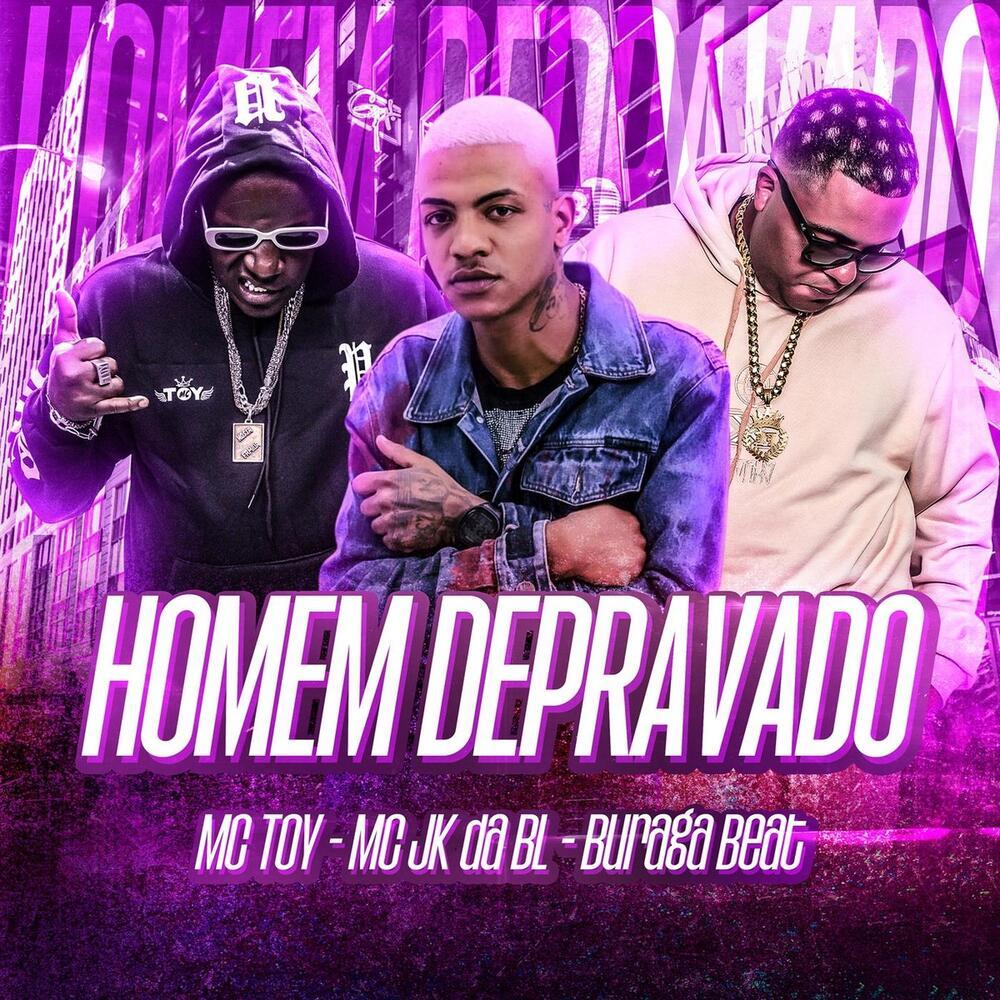 Homem Depravado (Explicit)