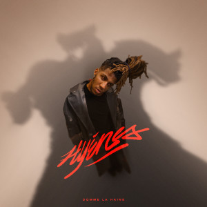 收聽Commelahaine的Hyènes (Explicit)歌詞歌曲