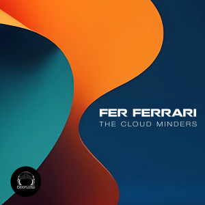 收聽Fer Ferrari的The Cloud Minders歌詞歌曲