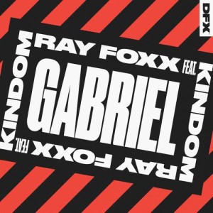 อัลบัม Gabriel (feat. KINdom) ศิลปิน Ray Foxx