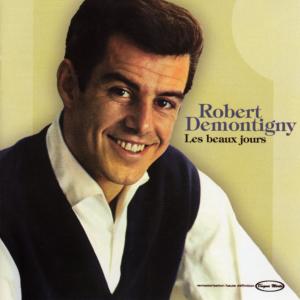 Album Les beaux jours from Robert Demontigny