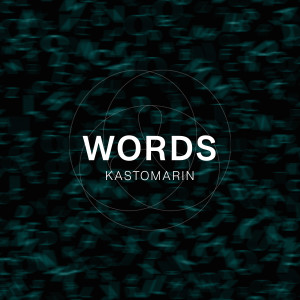 Album Words oleh KastomariN