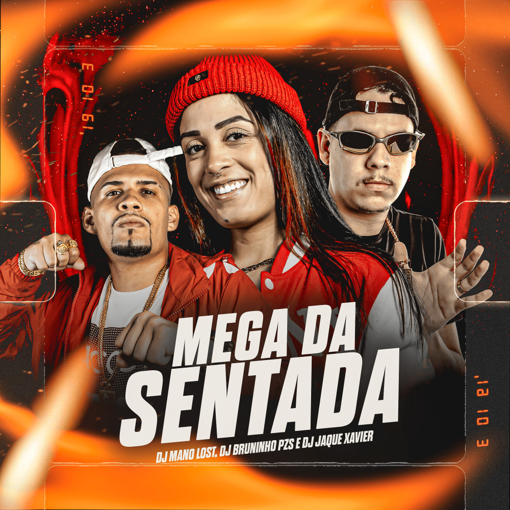 Mega da Sentada (Explicit)