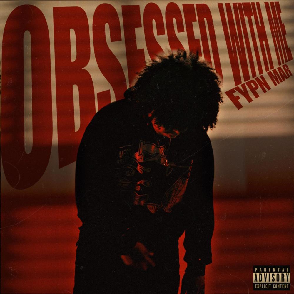 Obsessed With Me pt2 (feat. ANS Lil Ro) (Explicit)