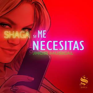 ดาวน์โหลดและฟังเพลง Si Me Necesitas (其他) พร้อมเนื้อเพลงจาก Shaga
