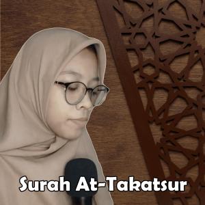 Surah at-Takatsur dari Siti Azizatur Rahmah