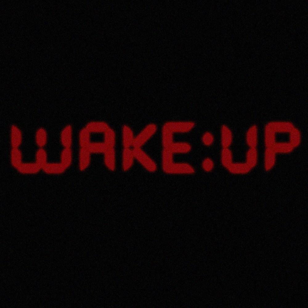 Wake Up! (Explicit)