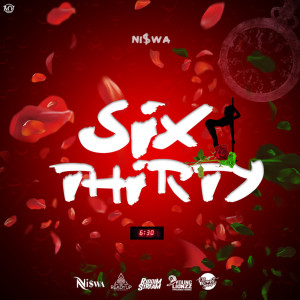 Niswa的專輯Six Thirty (Explicit)