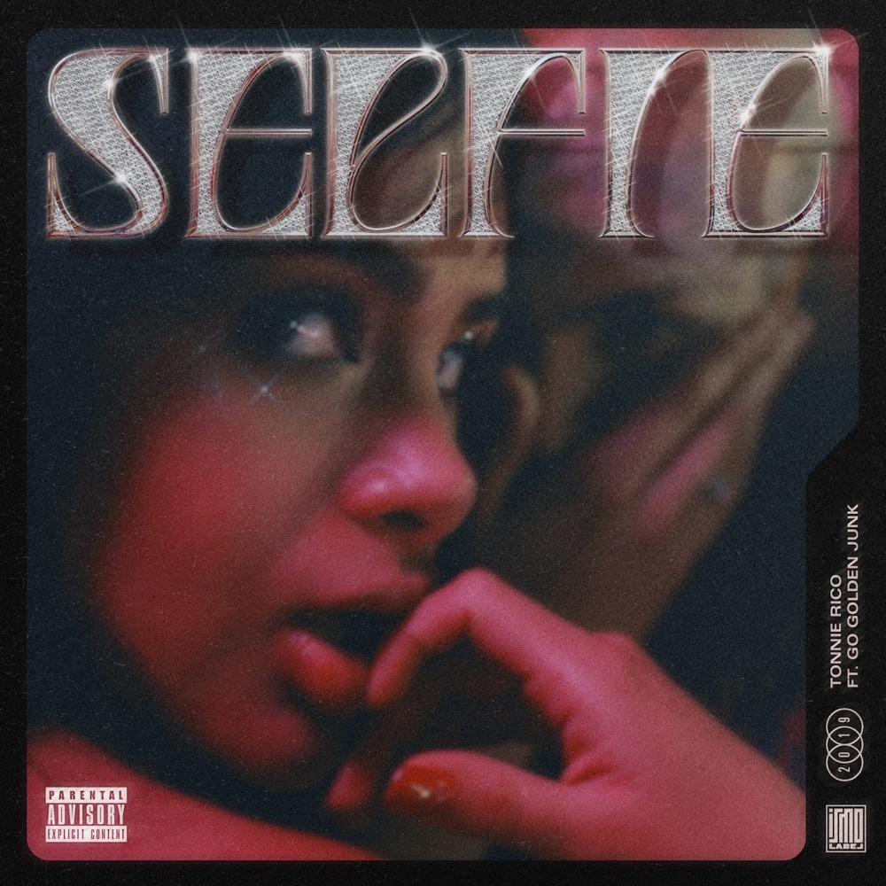 Selfie (Explicit)
