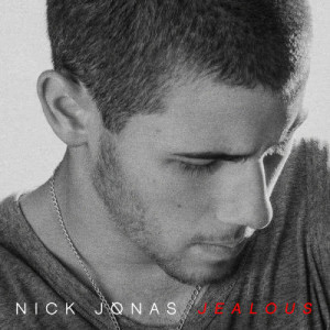 收聽Nick Jonas的Jealous歌詞歌曲