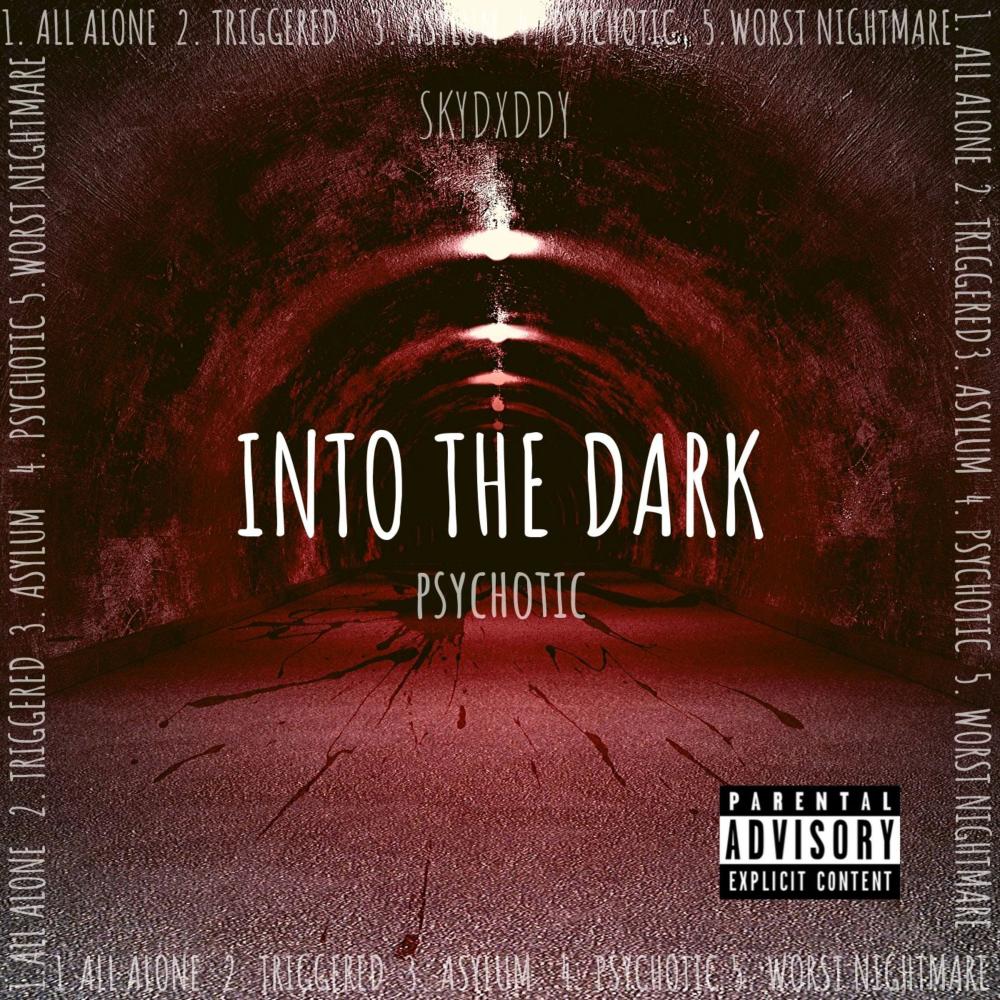 Psychotic (Explicit)