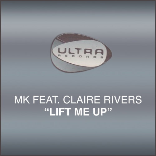 Lift Me Up (MK Dub)