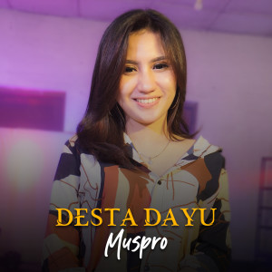 Album Muspro from Desta Dayu