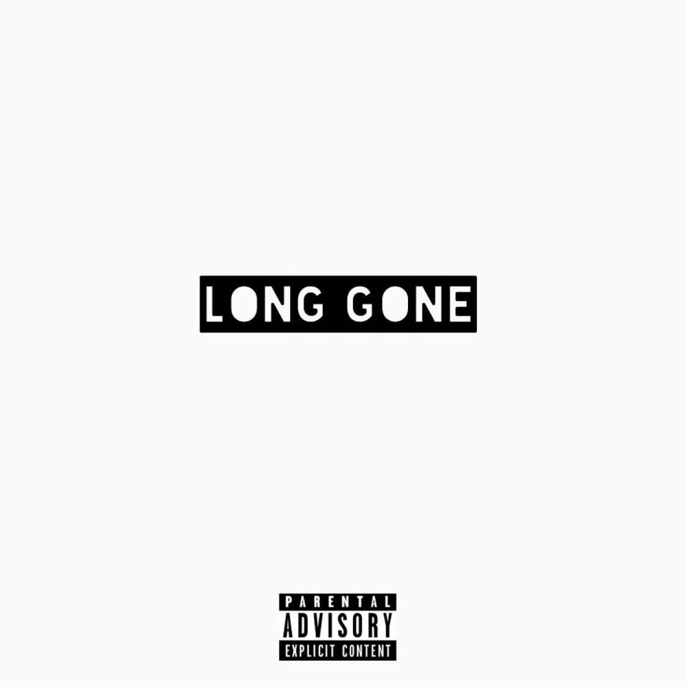 Long Gone (Explicit)