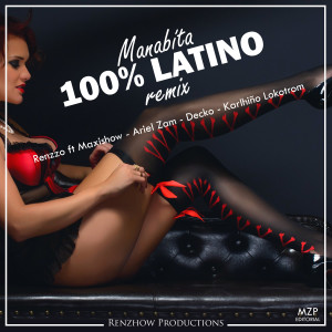 Album 100% Latino (Remix) oleh Renzzo