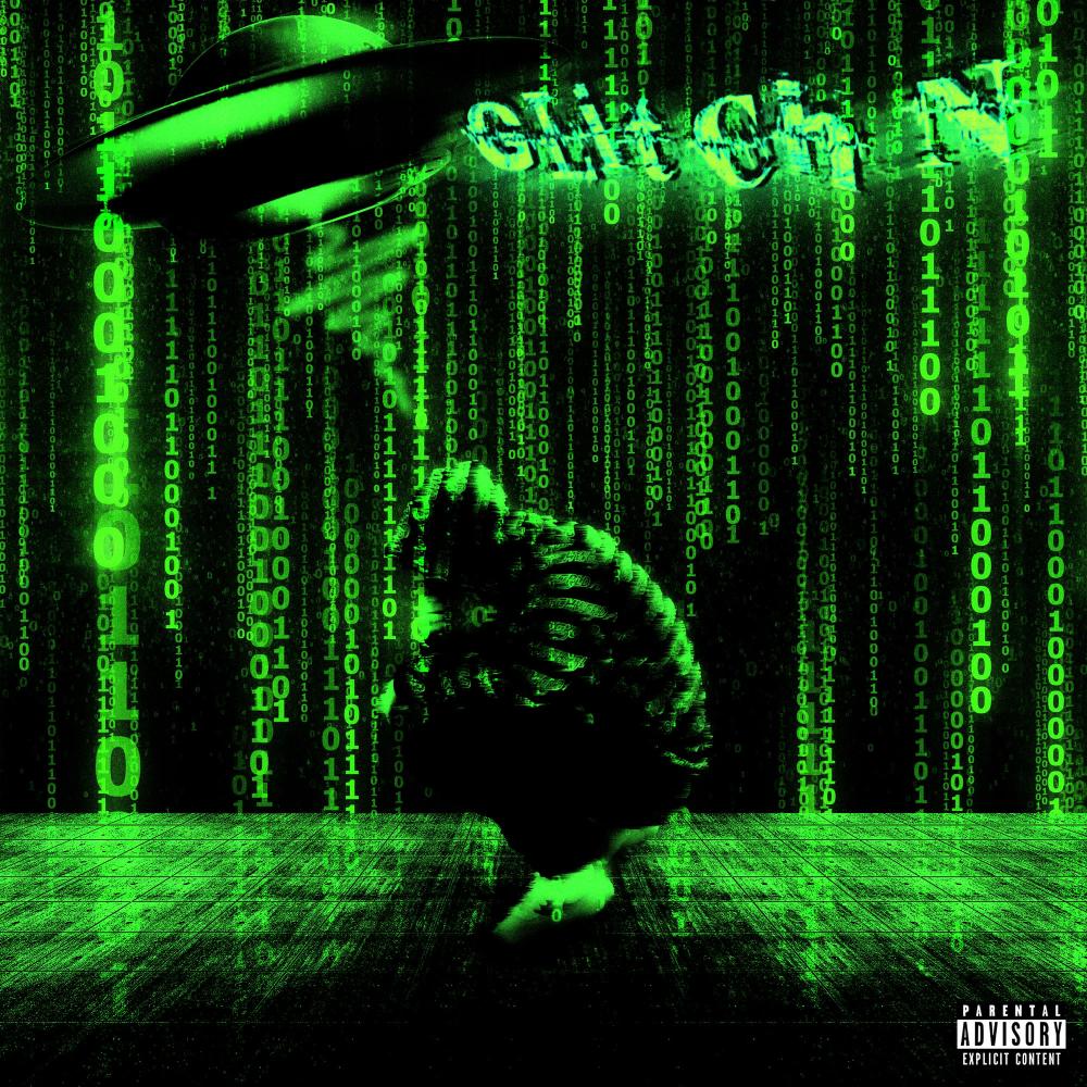 Glitch'n (Explicit)