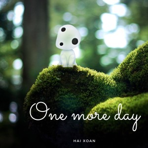 อัลบัม One More Day ศิลปิน Hai XoAn