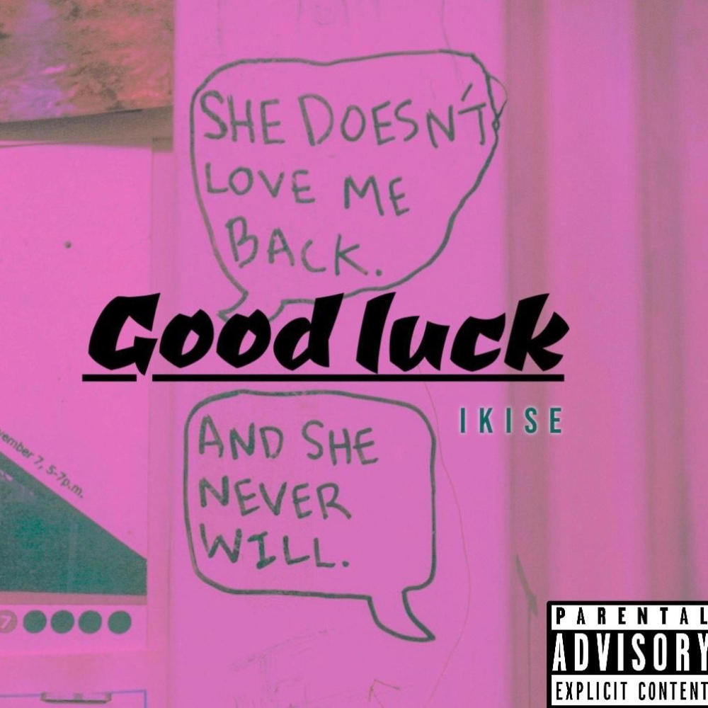 Good Luck (Explicit)