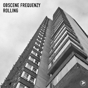 Listen to Rolling (2018 Mix) song with lyrics from Obscene Frequenzy