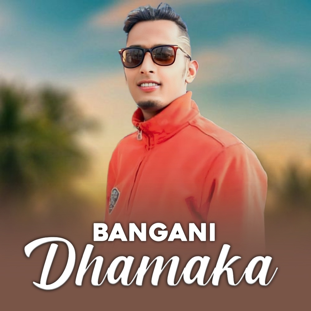 Bangani Dhamaka