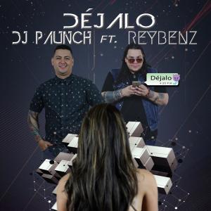Dj Paunch的專輯Déjalo