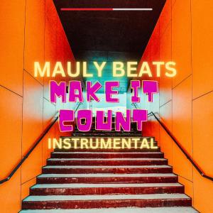 Mauly Beats的專輯Make it Count