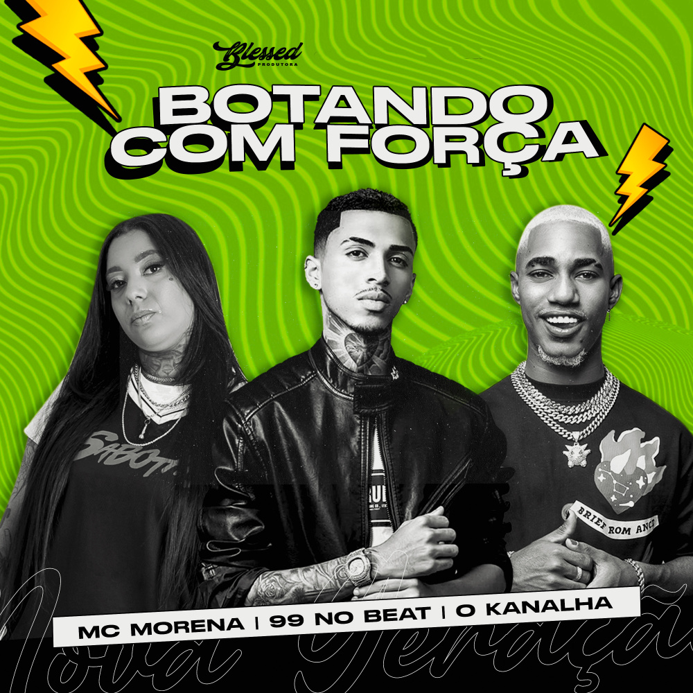 Botando Com Força (Explicit)