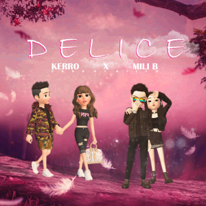 收听Mili B的DELICE歌词歌曲