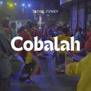Album Cobalah from Tuyul Fvnky