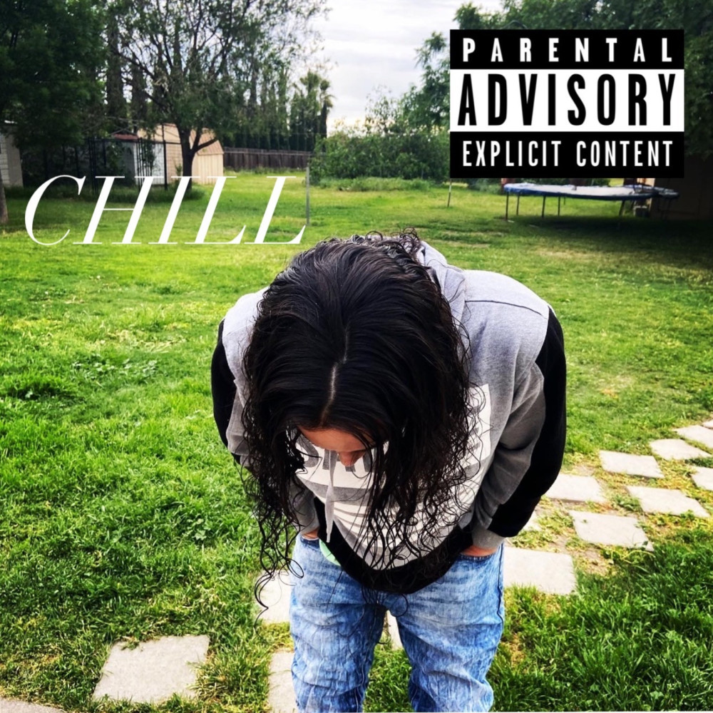 Chill (Explicit)