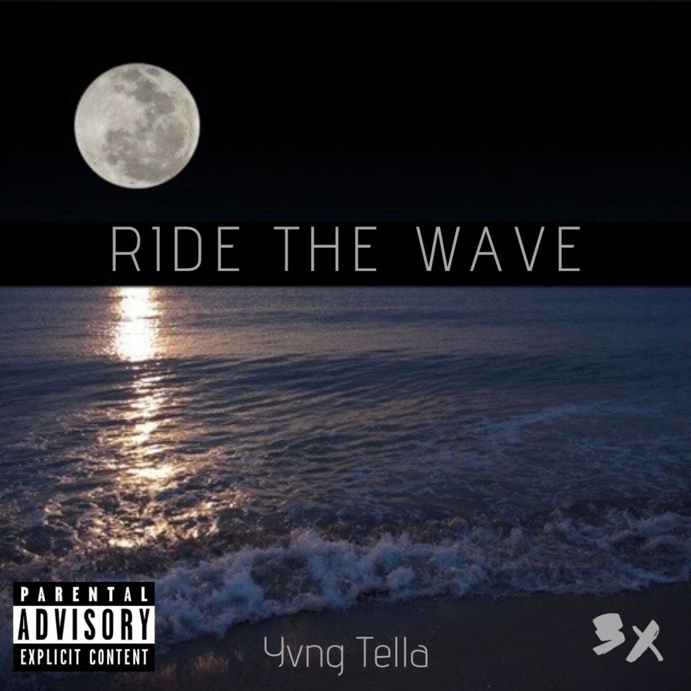 Ride the Wave (Explicit)