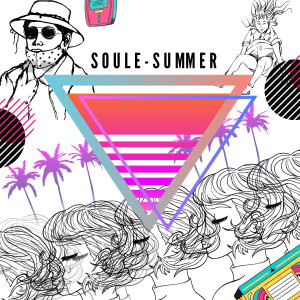 收聽Soûle的Summer歌詞歌曲