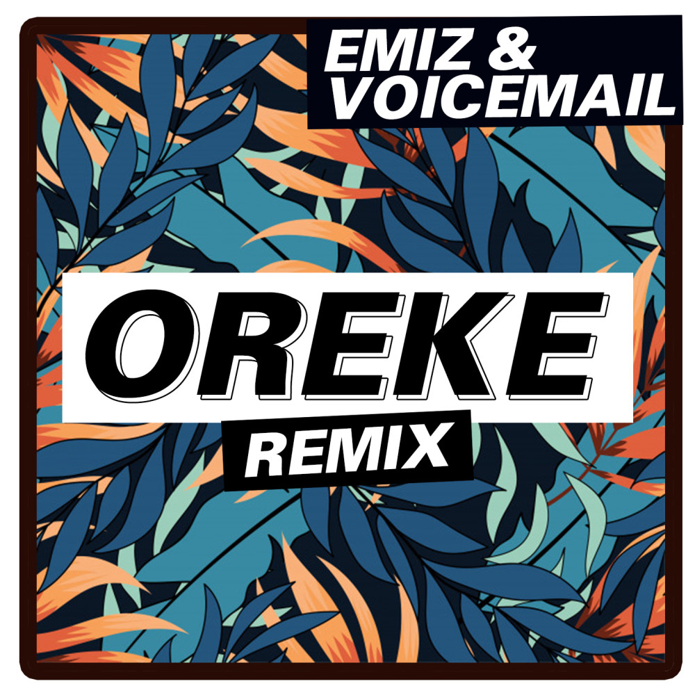 Oreke (Remix)