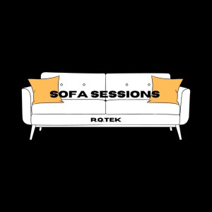 收聽R.Q.Tek的Sofa Sessions歌詞歌曲