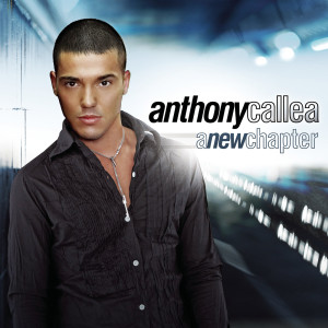 Anthony Callea的專輯A New Chapter