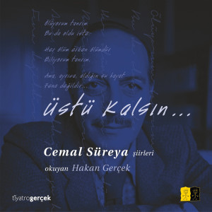 Hakan Gerçek的專輯Cemal Süreya Şiirleri / Üstü Kalsın