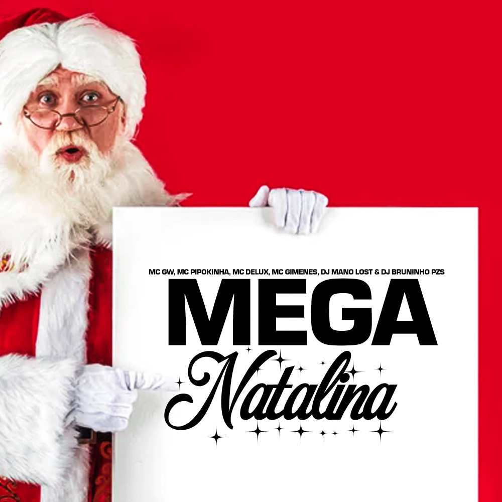 Mega Natalina (Explicit)