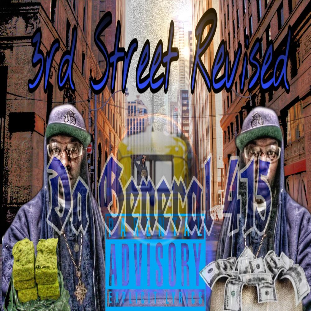 3rd Street Revised (Explicit)